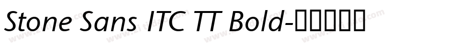 Stone Sans ITC TT Bold字体转换